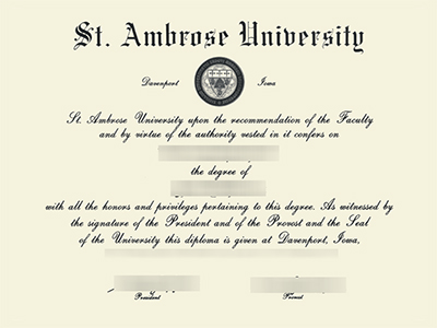 Purchase a fake St. Ambrose University degree online?在线购买假的圣安布罗斯大学学位？