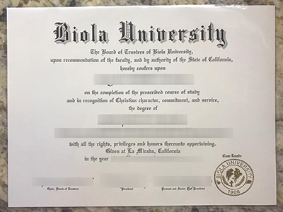 How to buy a fake Biola University diploma for a better job?如何购买伪造的拜奥拉大学文凭以获得更好的工作？