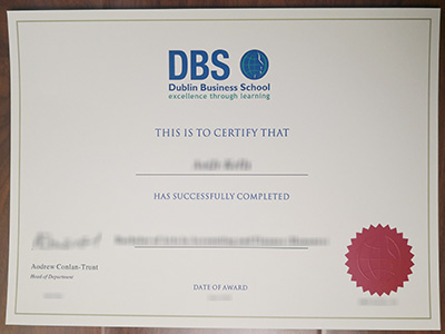 Order a fake Dublin Business School degree in Ireland? Buy DBS diploma在爱尔兰订购假的都柏林商学院学位？ 购买 DBS 文凭