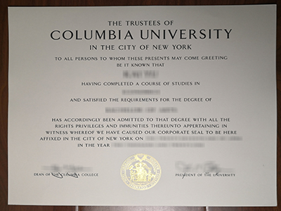 How to buy a fake Columbia University degree in 3 days?如何在3天内买到假的哥伦比亚大学学位？