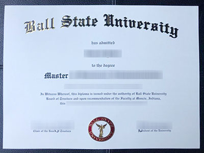 How long does to obtain a fake Ball State University Master degree? 获得假波尔州立大学硕士学位需要多长时间？