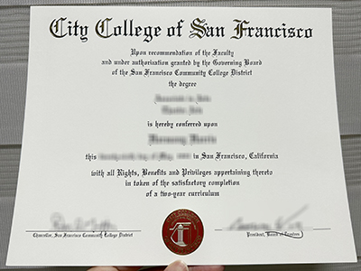 How to purcherse a fake City College of San Francisco degree in 3 days? Get CCSF diploma 如何在 3 天内购买假的旧金山城市学院学位？ 获得CCSF文凭