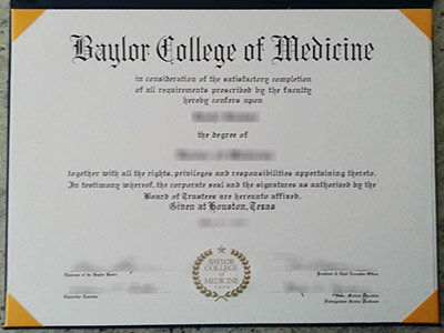 How to buy a 100% copy Baylor College of Medicine degree certificate in 3 days? 如何在 3 天内购买 100% 复制的贝勒医学院学位证书？