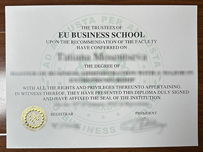 How much does to purchase a fake EU Business School degree certificate? Order EU diploma 购买假欧盟商学院学位证书需要多少钱？ 订购欧盟文凭