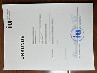 How much does to obtain a fake IU Internationale Hochschule Urkunde of Germany? 获得德国 IU 国际大学假证书需要多少钱？