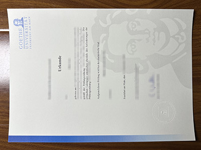 How to order a fake Goethe University Frankfurt diploma in 3 days? 如何在 3 天内订购法兰克福歌德大学假文凭？