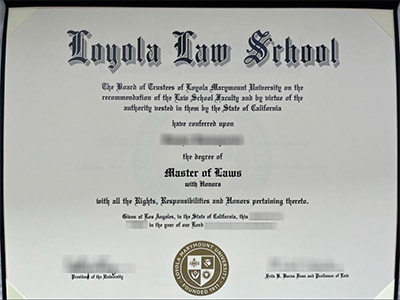 The best way to buy a fake Loyola Law School degree of Master of laws. 购买假洛约拉法学院法学硕士学位的最佳方式。