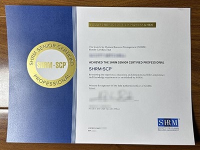 How to get a fake SHRM-SCP certificate in 3 days online? 如何在3天内在线获得假的SHRM-SCP证书？